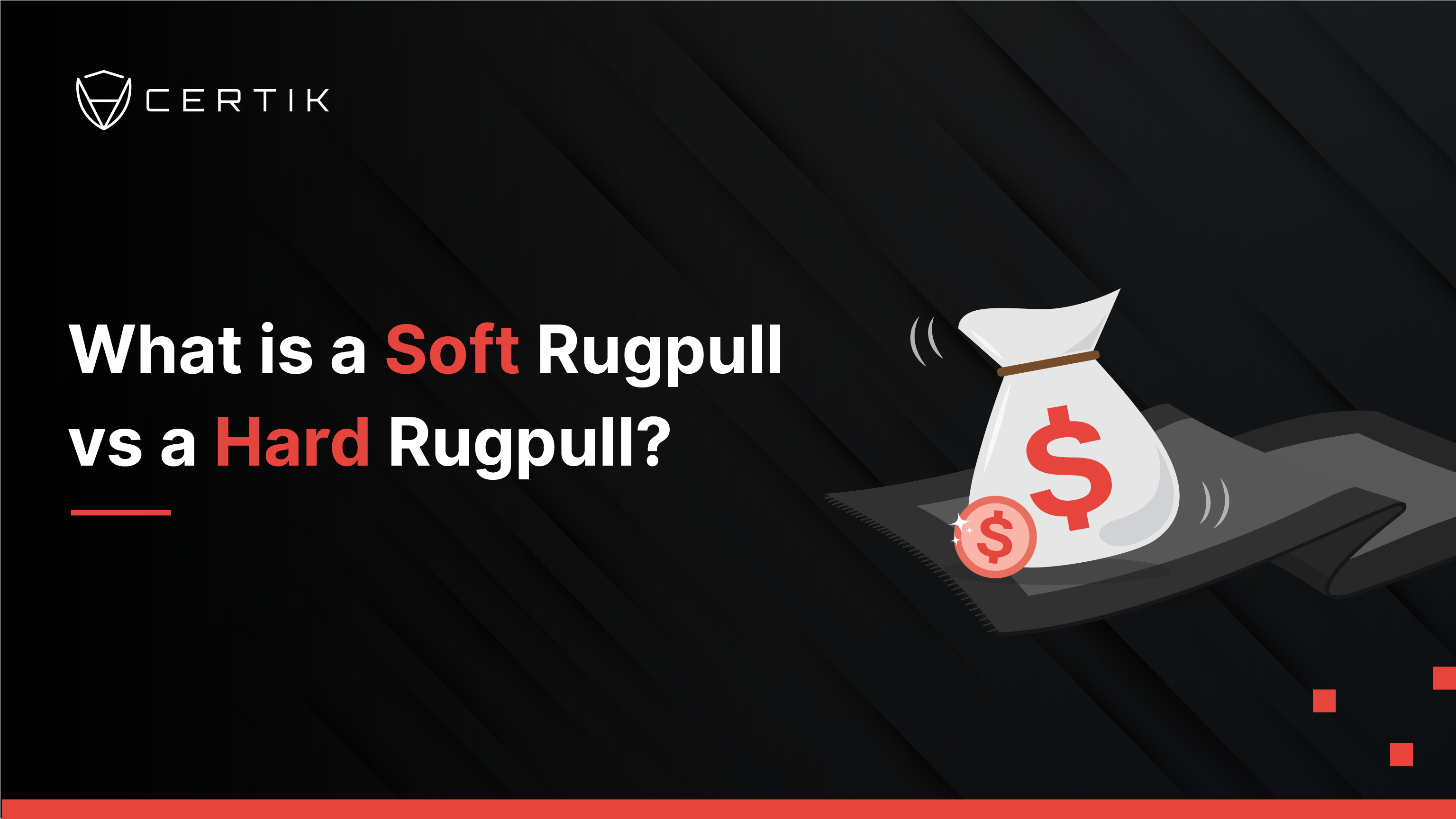 What is a Soft Rugpull vs a Hard Rugpull?
