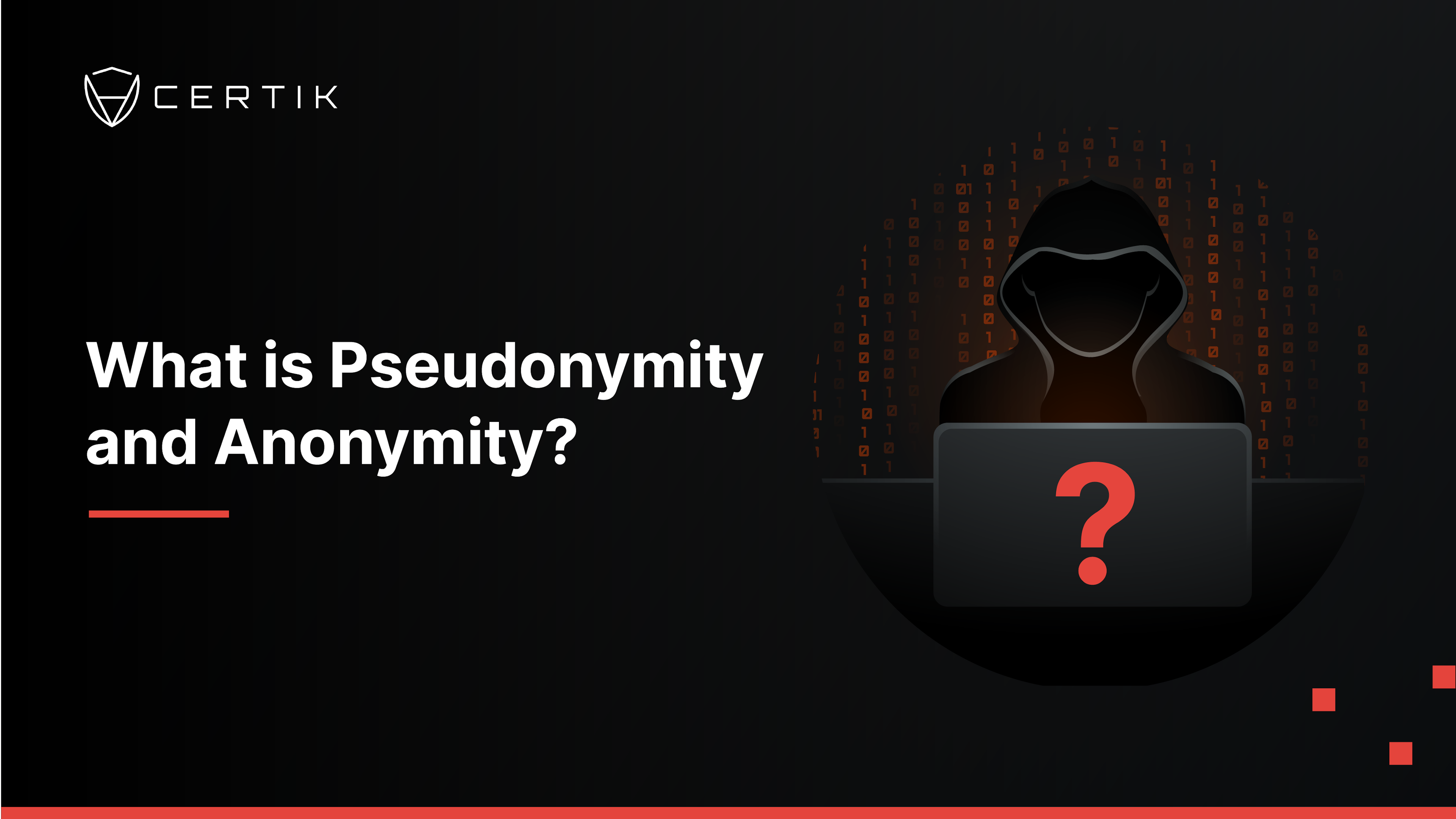 What is Pseudonymity and Anonymity?